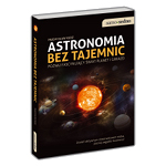 Astronomia bez tajemnic - P. Rud� - wyd. II (2014), EDGARD