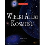 Wielki Atlas Kosmosu - wyd. Buchmann, praca zbiorowa