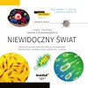 NIEWIDOCZNY �WIAT - poradnik o mikroskopach i obserwacjach biologicznych dla dzieci i mlodzie�y